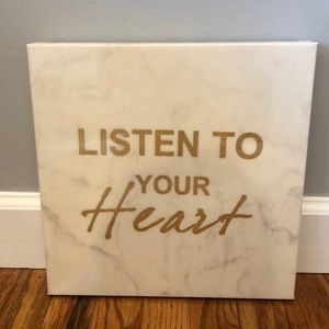 Home goods “listen to your heart” sign